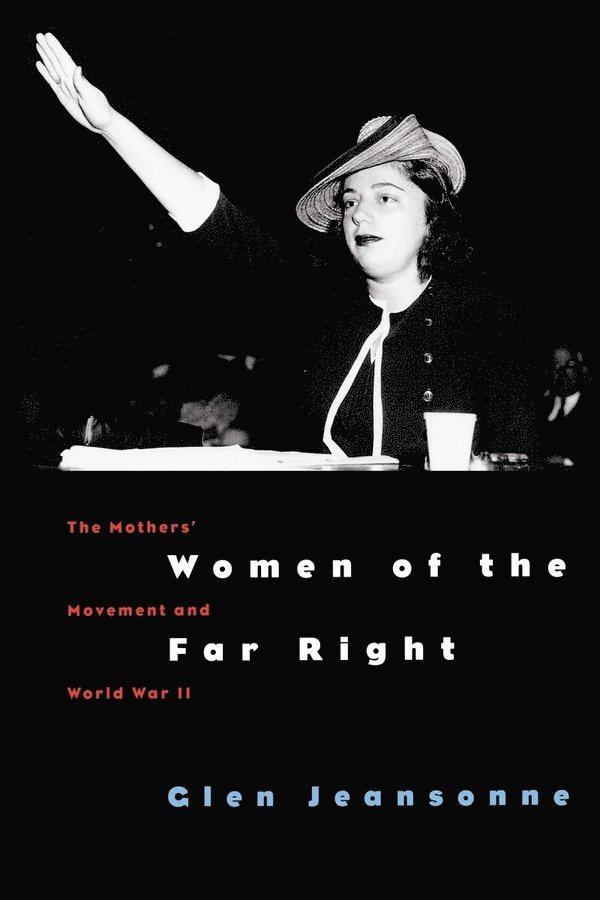 Women of the Far Right
