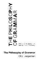 Otto Jespersen - Philosophy of Grammar, Häftad