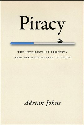 Adrian Johns - Piracy, Häftad