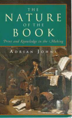 Adrian Johns - Nature of the Book, Häftad