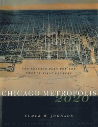 bokomslag Chicago Metropolis 2020