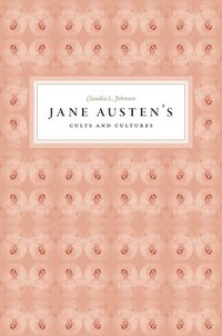 bokomslag Jane Austen's Cults and Cultures