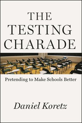 The Testing Charade 1