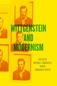 bokomslag Wittgenstein and Modernism