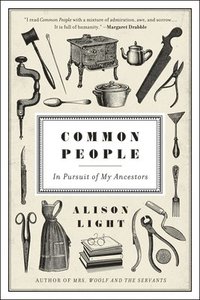 bokomslag Common People: In Pursuit of My Ancestors