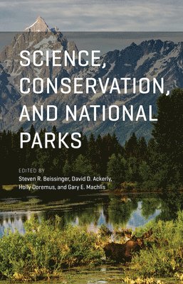 bokomslag Science, Conservation, and National Parks