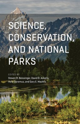 Science, Conservation, and National Parks 1