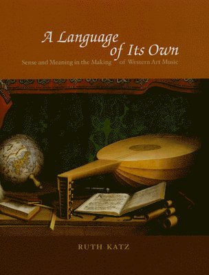 Ruth Katz - Language of Its Own, Inbunden