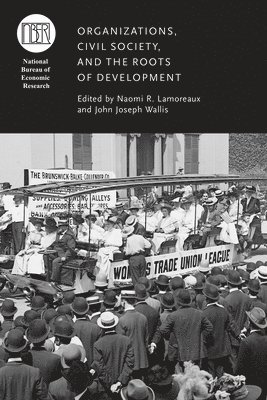 bokomslag Organizations, Civil Society, and the Roots of Development