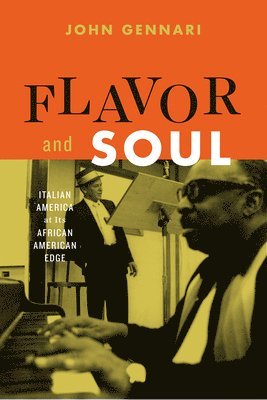 John Gennari - Flavor and Soul, Inbunden