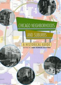 bokomslag Chicago Neighborhoods and Suburbs