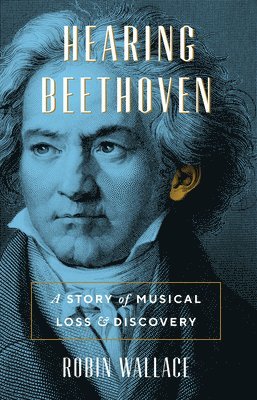 bokomslag Hearing Beethoven