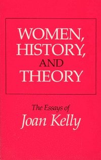 bokomslag Women, History, and Theory