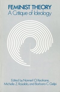 bokomslag Feminist Theory: A Critique of Ideology