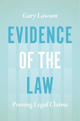 Evidence of the Law 1