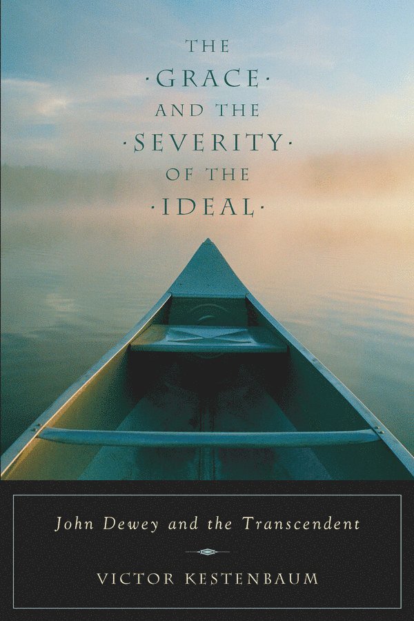 Grace and the Severity of the Ideal