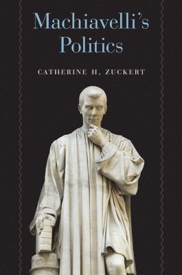 Machiavelli's Politics 1