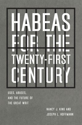 Habeas for the Twenty-First Century 1