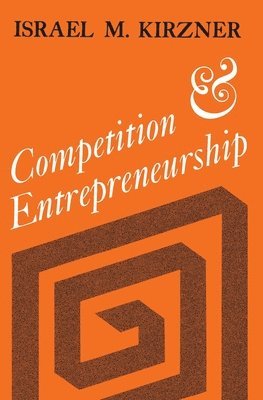 Competition and Entrepreneurship 1