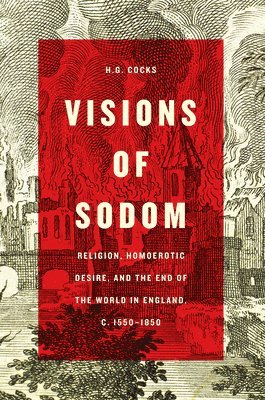 H. G. Cocks, H G Cocks - Visions of Sodom, Inbunden