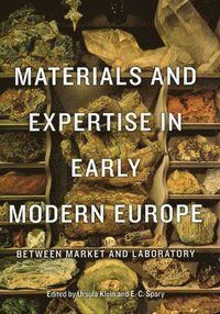 bokomslag Materials and Expertise in Early Modern Europe