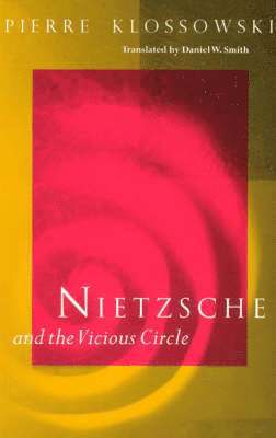 bokomslag Nietzsche and the Vicious Circle