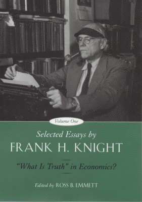 Selected Essays: v. 1 What is Truth in Economics? 1
