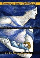 Ventures into Childland