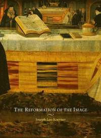 bokomslag The Reformation of the Image