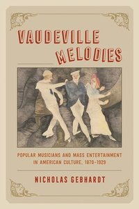 bokomslag Vaudeville Melodies