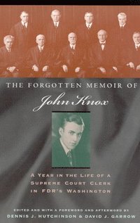 bokomslag The Forgotten Memoir of John Knox