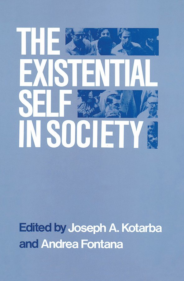 Existential Self in Society