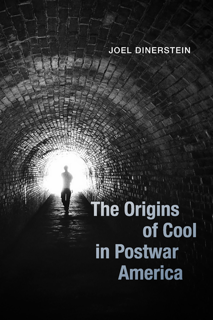 The Origins of Cool in Postwar America 1
