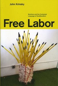 bokomslag Free Labor