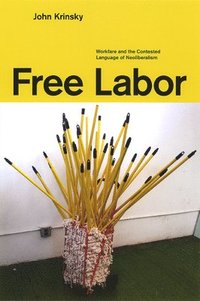 bokomslag Free Labor