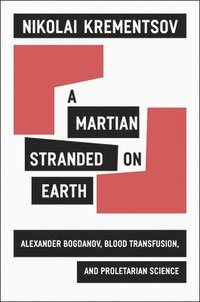 bokomslag A Martian Stranded on Earth