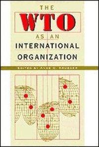 bokomslag The WTO as an International Organization