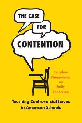 Jonathan Zimmerman, Emily Robertson - Case for Contention, Häftad