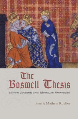 Mathew Kuefler - Boswell Thesis, Inbunden