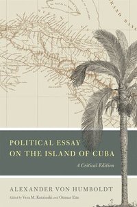 bokomslag Political Essay on the Island of Cuba