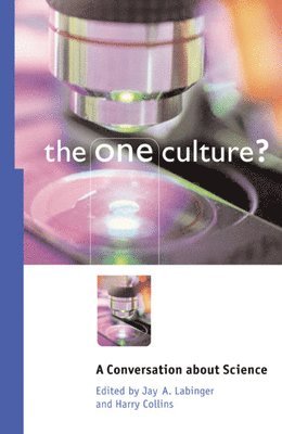 Jay A. Labinger, Harry Collins - One Culture?, Häftad