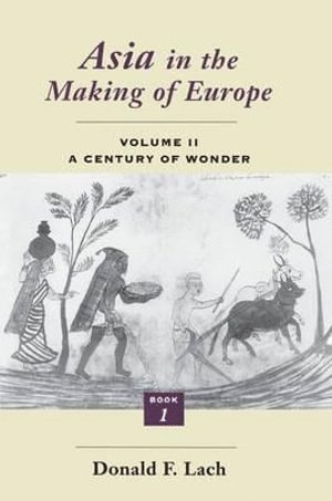 Asia in the Making of Europe 1