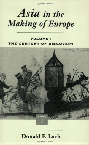 Donald F. Lach - Asia in the Making of Europe, Häftad