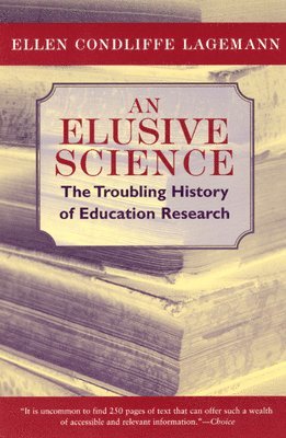 Ellen Condliffe Lagemann - Elusive Science, Häftad