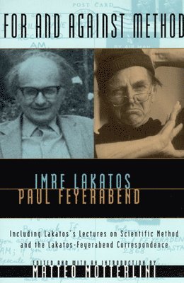 Imre Lakatos, Paul Feyerabend, Matteo Motterlini - For and Against Method, Häftad