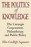 bokomslag The Politics of Knowledge