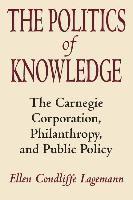 The Politics of Knowledge 1