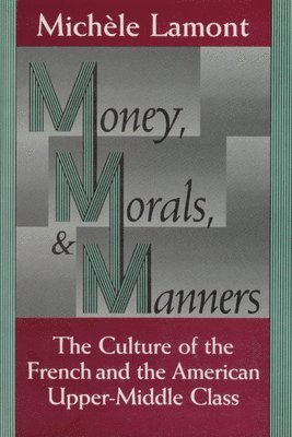 bokomslag Money, Morals, and Manners