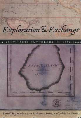 Jonathan Lamb, Vanessa Smith, Nicholas Thomas - Exploration and Exchange, Häftad