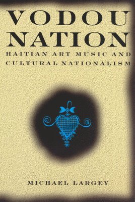 Michael Largey - Vodou Nation, Häftad